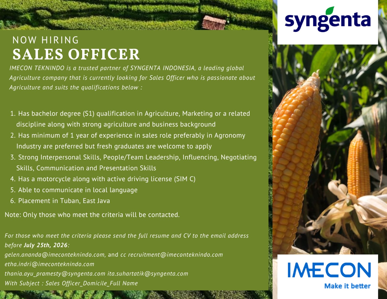We are hiring!! IMECON TEKNINDO yang merupakan Partner SYNGENTA membuka kesempatan kerja untuk posisi Sales Officer lokasi penempatan di Tuban JATIM. Jika kalian memiliki passion dibidang tersebut segera kirimkan CV terbaikmu !