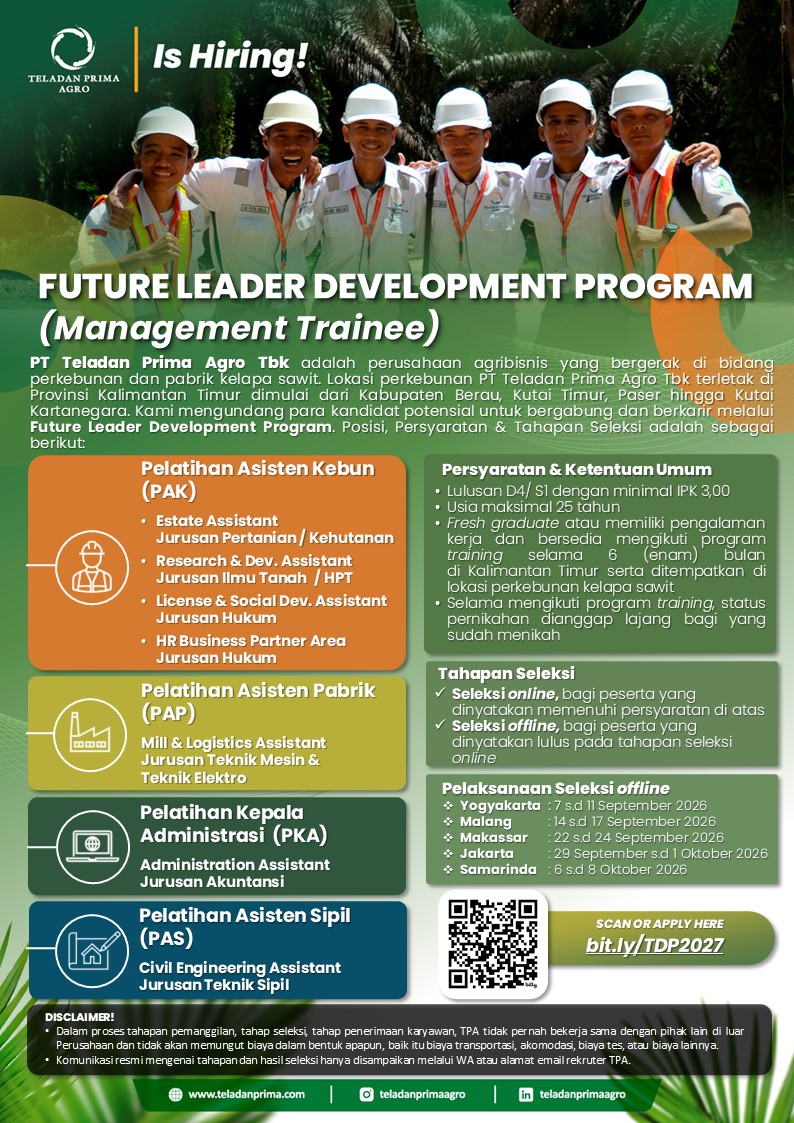 We are hiring!! PT TELADAN PRIMA AGRO Tbk membuka kesempatan untuk management Trainee dibeberapa posisi. Jika kalian memiliki passion dibidang tersebut segera kirimkan CV terbaikmu !