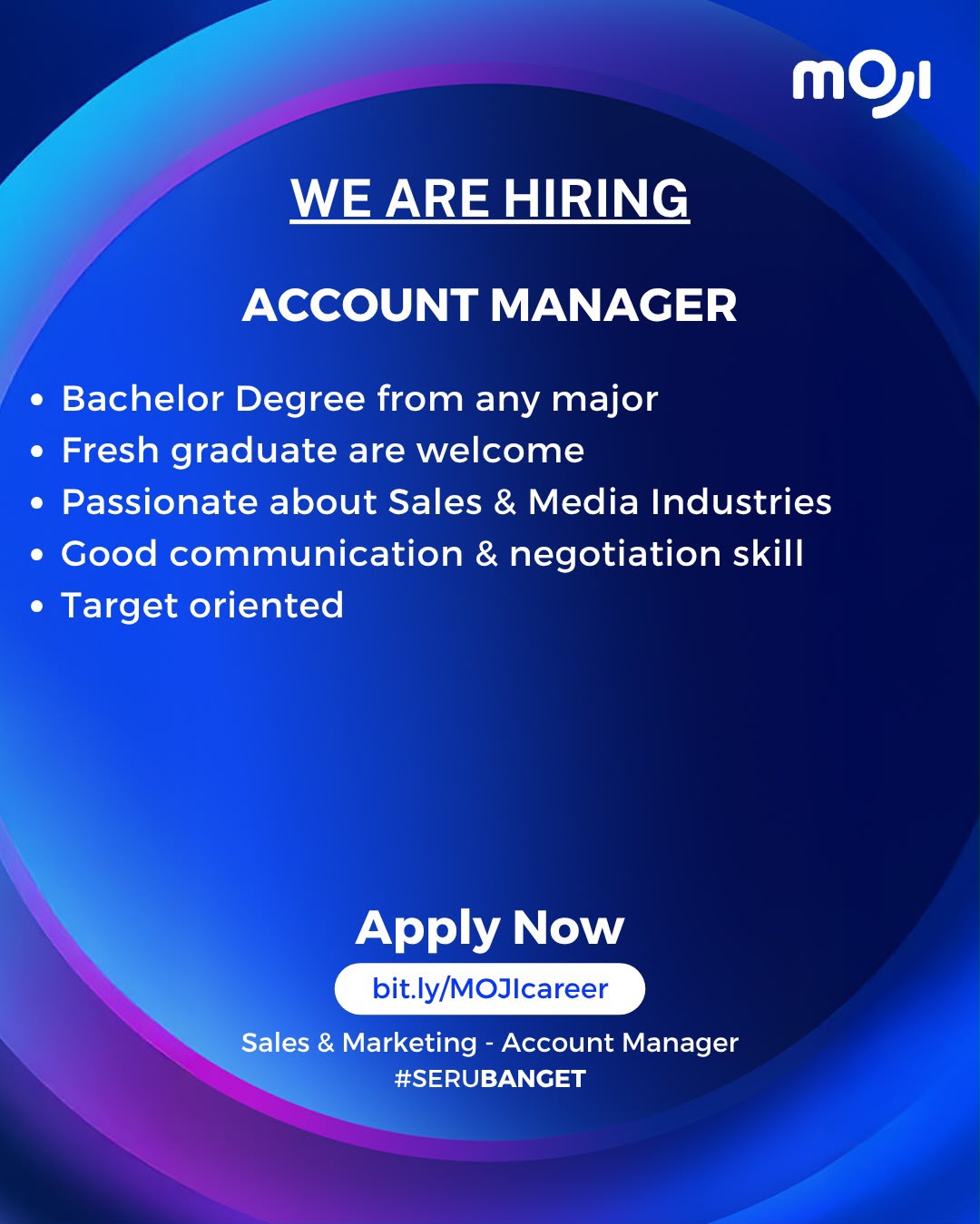 August Opportunities Are Here! MOJI membuka peluang kerja untuk posisi Account Manager, dengan Pendidikan minimal Sarjana. Jika memiliki passion dibidang tersebut segera daftarkan diri kalian