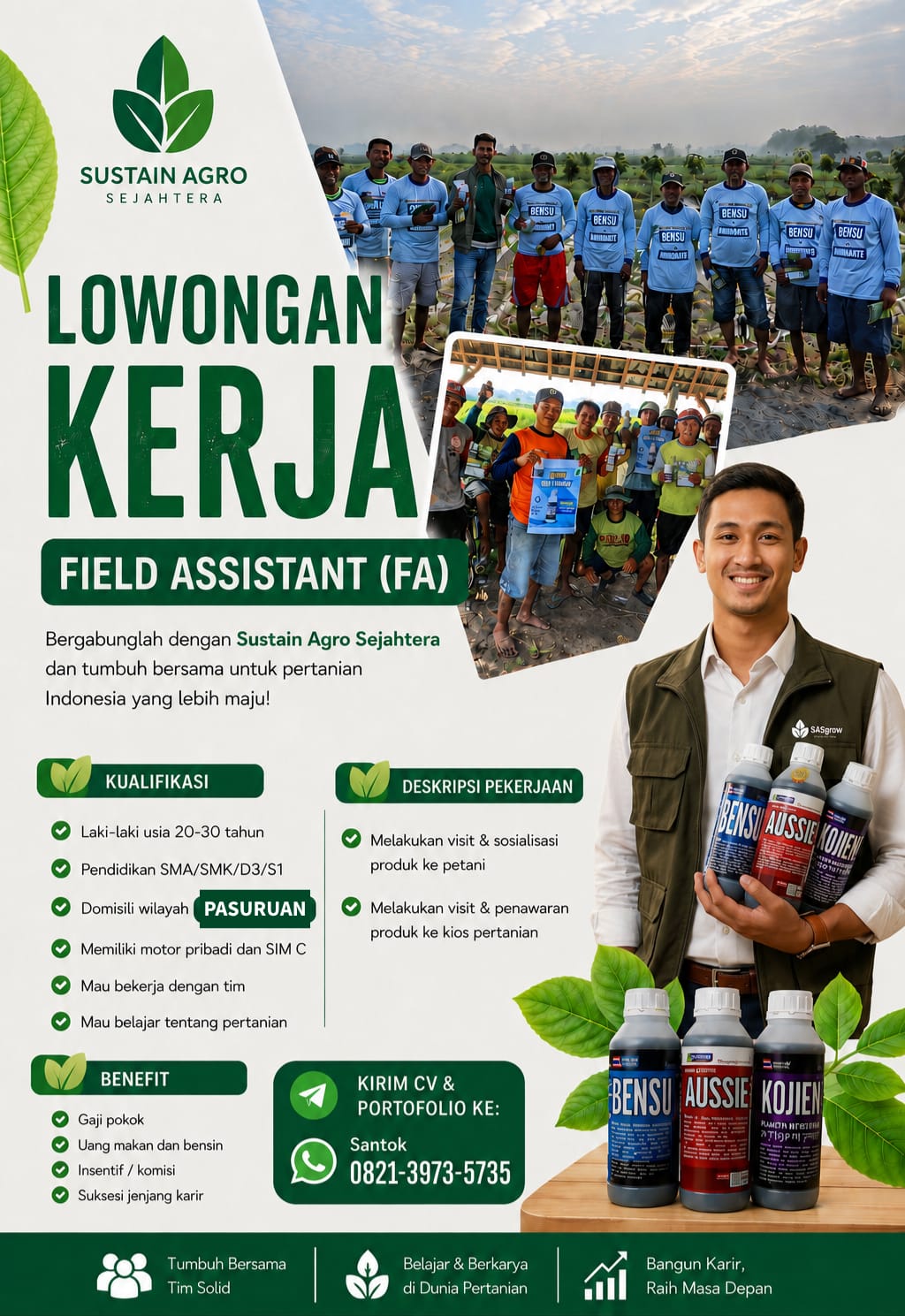 We are hiring!! Sustain Agro Sejahtera membuka kesempatan kerja untuk posisi Field Assistant yang ditempatkan di Kediri, Blitar, Pasuruan. Jika kalian memiliki passion dibidang tersebut segera kirimkan CV terbaikmu !